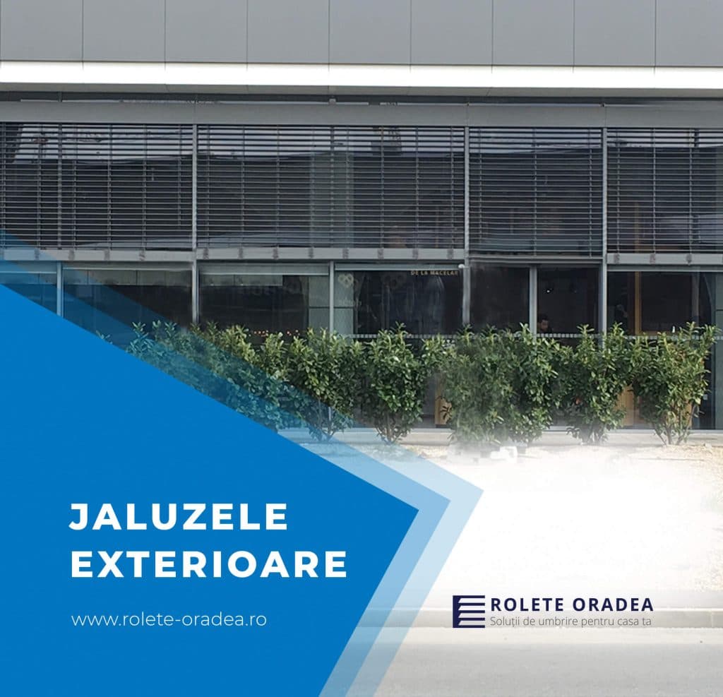Jaluzele exterioare — Rolete Oradea